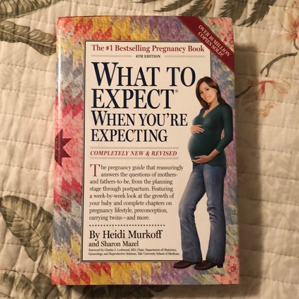 What to Expect When You’re Expecting by H. Murkoff